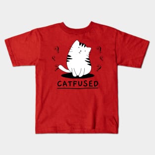 Catfused about you Kids T-Shirt